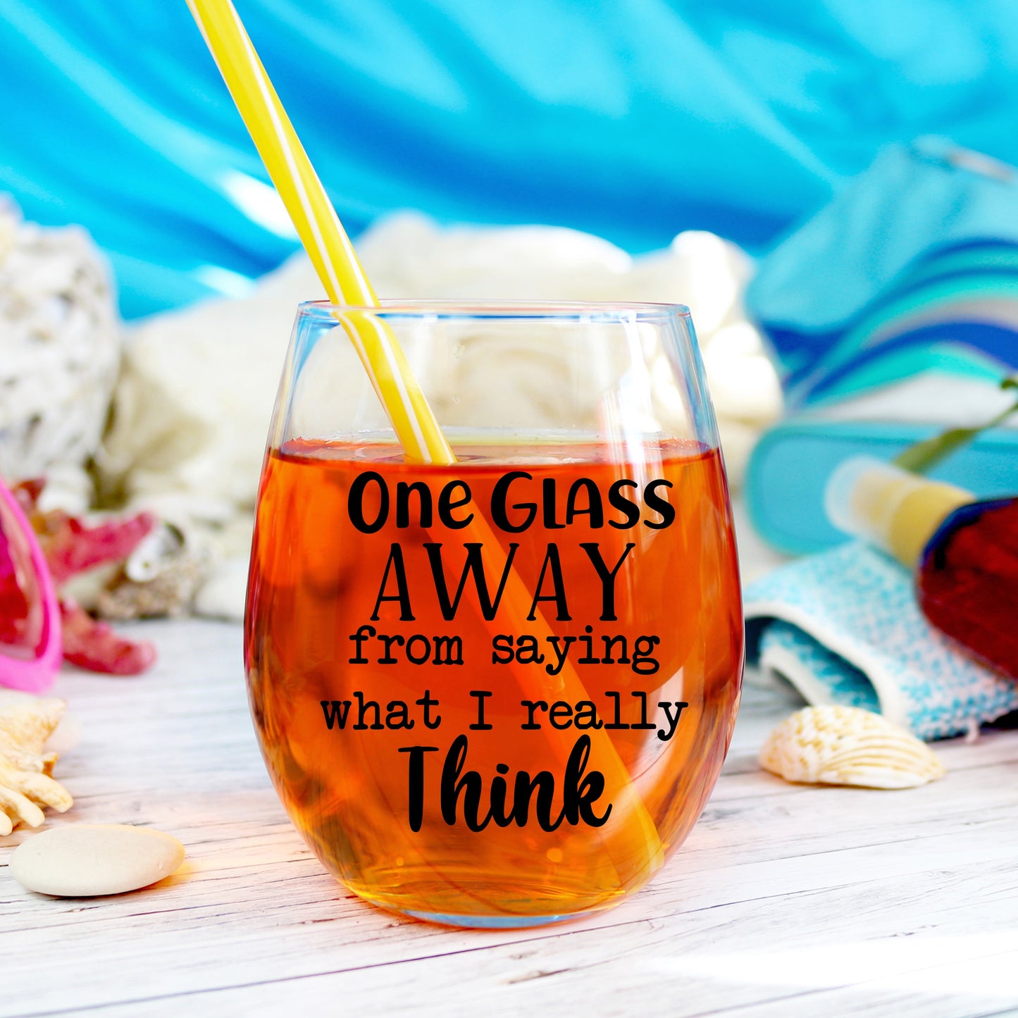 Cute "One glass away" wine glass