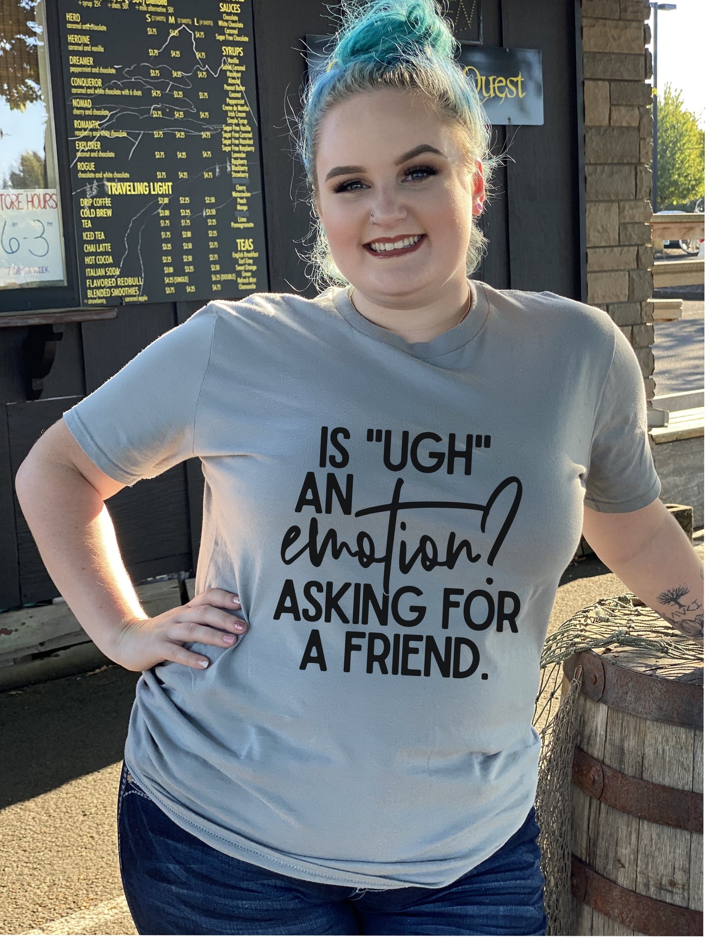 "Is Ugh an Emotion" Tee