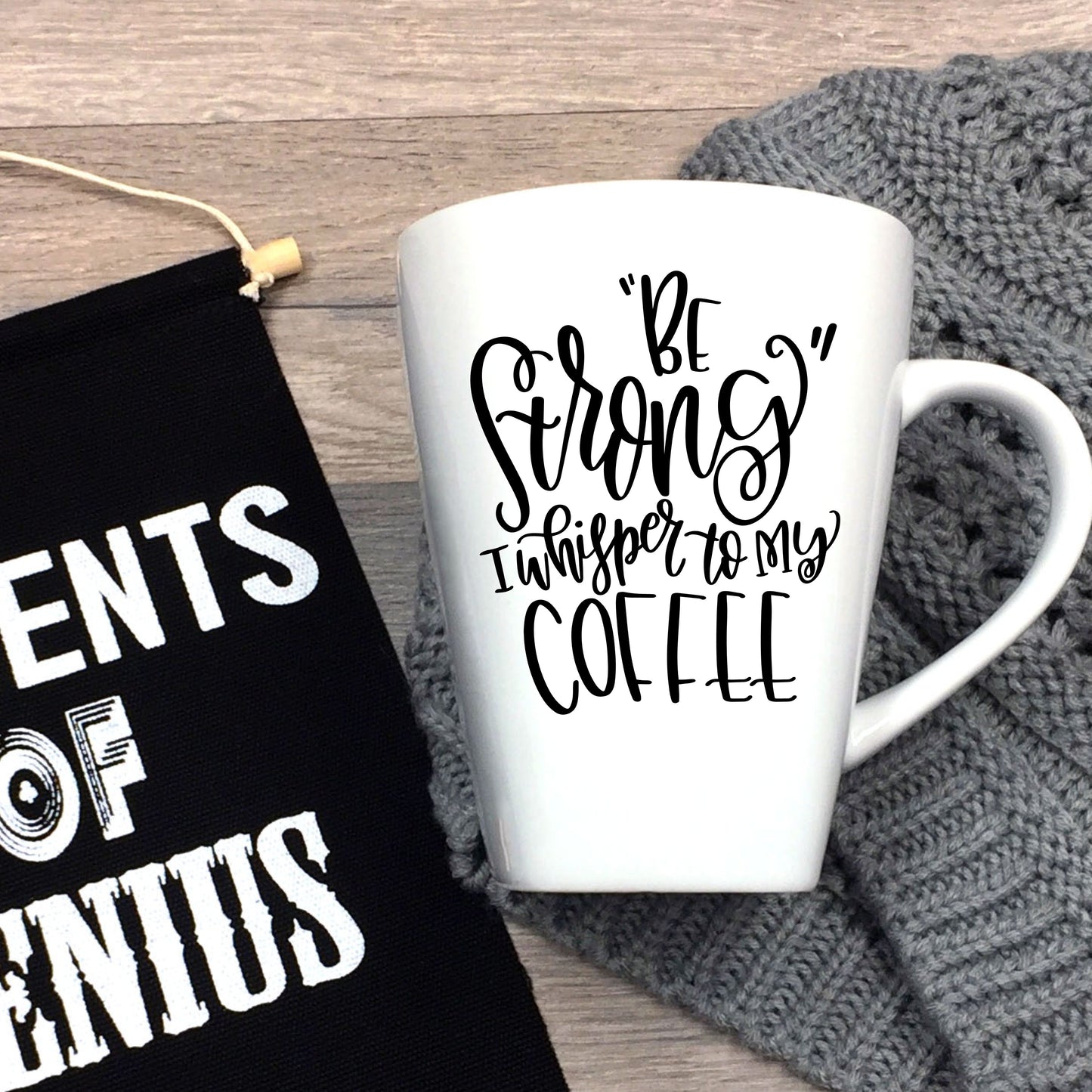 "Be Strong" coffee mug