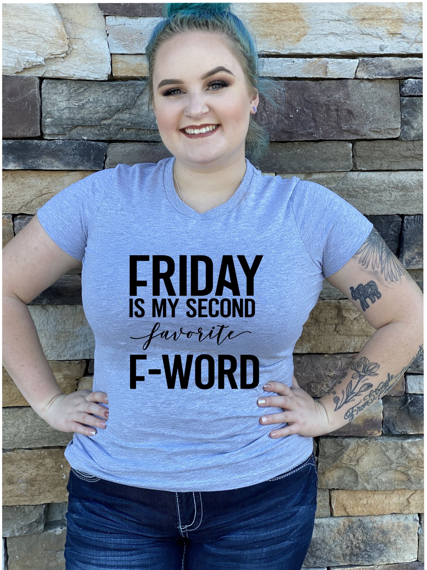 "Friday is my second favorite F-word" Tee