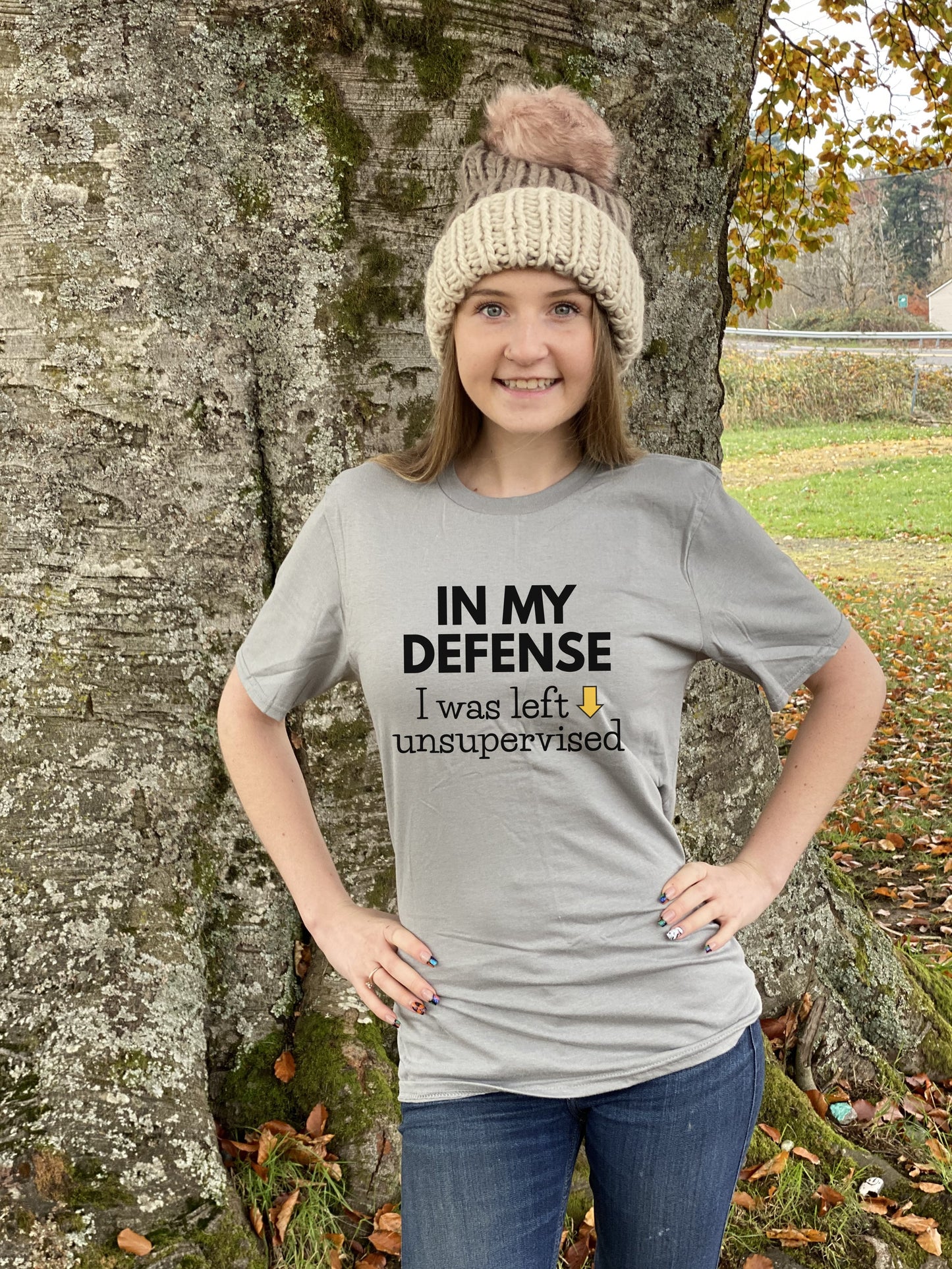 "In my defense I was left unsupervised" Tee
