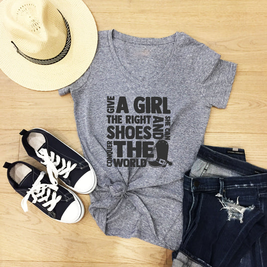"Give a girl the right shoes" Tee