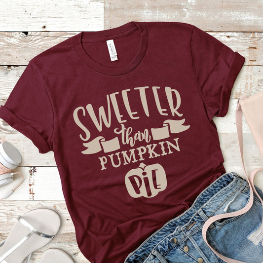 Fun, custom "Sweeter than Pumpkin Pie " T-shirt