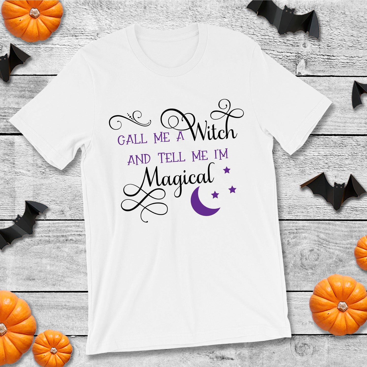 Fun, custom "Call me a Witch" T-shirt